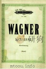 RICHARD WAGNER PARSIFAL PDF电子版封面