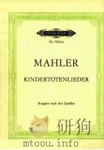 GUSTAV MAHLER KINDERTOTENLIEDER PDF电子版封面