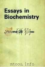 ESSAYS IN BIOCHEMISTRY VOLUME 25（1990 PDF版）