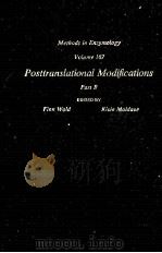 POSTTRANSLATIONAL MODIFICATIONS PART B 1984 PDF电子版封面