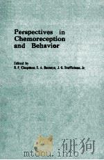 PERSPECTIVES IN CHEMORECEPTION AND BEHAVIOR   1987  PDF电子版封面     
