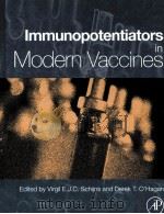 IMMUNOPOTENTIATORS IN MODERN VACCINES     PDF电子版封面  0120884038   
