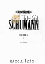 ROBERT SCHUMANN LIEDER BAND/VOLUME 1 PDF电子版封面