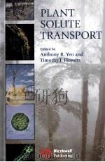 PLANT SOLUTE TRANSPORY     PDF电子版封面  1405139953   