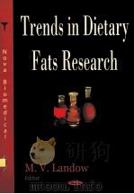 TRENDS IN DIETARY FATS RESEARCH PDF电子版封面 1594543364