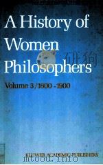 A HISTORY OF WOMEN PHILOSOPHERS VOLUME3/1600-1900（1991 PDF版）