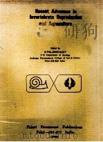 RECENT ADVANCES IN INVERTEBRATE REPRODUCTION AND AQUACULTURE 1988 PDF电子版封面