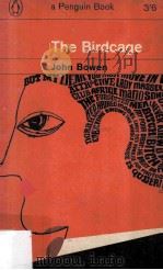 The Birdcage 1964 PDF电子版封面 John Bowen