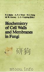 BIOCHEMISTRY OF CELL WALLS AND MEMBRANES IN FUNGI PDF电子版封面