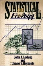 STATISTICAL ECOLOGY A PRIMER ON METHODS AND COMPUTING   1988  PDF电子版封面  0471832359   