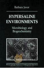 HYPERSALINE ENVIRONMENTS   1989  PDF电子版封面  3540506667   