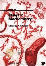 ESSAYS IN BIOCHEMISTRY VOLUME 28 1994 PDF电子版封面 185578016X