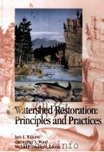 WATERSHED REATORATION:PRINCIPLES AND PRACTICES 1997 PDF电子版封面 1888569050