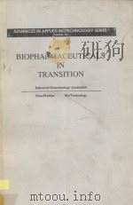 BIOPHARMACEUTICALS IN TRANSITION（1990 PDF版）