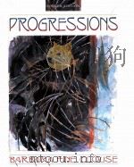 PROGRESSIONS FOURTH EDITION 1999 PDF电子版封面 0205281575