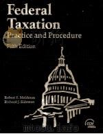 FEDERAL TAXATION PRACTICE AND PROCEDURE FIFTH EDITION   1998  PDF电子版封面     