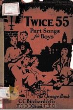 TWICE 55 PART SONGS FOR BOYS PDF电子版封面