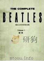 THE COMPLETE BEATLES VOLUME 1 = 披头士乐队歌曲全集 第一册 1988 PDF电子版封面 0881889134 TODD LOWRY