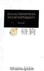 ANNUAL REPORTS ON NMR SPECTROSCOPY VOLUME 15 1983 PDF电子版封面 0125053150