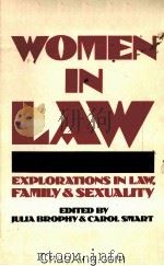 WOMEN-IN-LAW EXPLORATIONS IN LAW,FAMILY AND SEXUALITY 1985 PDF电子版封面 0710202598