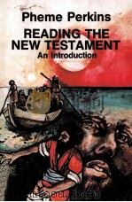READING THE NEW TESTAMENT 1977 PDF电子版封面 0809195356