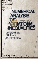 NUMERICAL ANALYSIS OF VARIATIONAL INEQUALITIES 1981 PDF电子版封面 0444861998