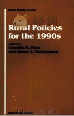 RURAL POLICIES FOR THE 1990S 1991 PDF电子版封面 0813378168