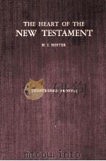 THE HEART OF THE NEW TESTAMENT 1963 PDF电子版封面