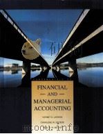 FUNDAMENTALS OF FINANCIAL AND MANAGERIAL ACCOUNTING 1994 PDF电子版封面 0256110239