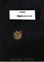 MIGNON OPER IN DRET ARTEN PDF电子版封面