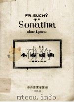 SONATIMA OBOE & PIANO=小奏鸣曲 双簧管和钢琴 1959 PDF电子版封面 FR.SUCHY