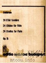 24 ETUD FUVOLARA 24 ETIUDEN FUR FLOTE 24 STUDIES FOR FLUTE PDF电子版封面