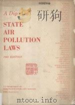 A Digest of State Air Pollution Laws 1963 PDF电子版封面