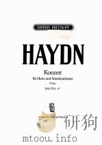 JOSEPH HAYDN KONZERTE FUR HORN UND ORCHESTER CONCERTOS FOR HORN AND ORCHESTRA PDF电子版封面