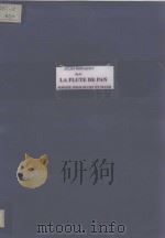 LA FLUTE DE PAN SONATE POUR FLUTE ET PIANO PDF电子版封面