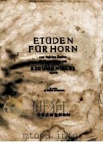 ETUDEN FUR HORN ZUM TAGLICHEN STUDIUM FUR VORGESCHRITTENE OPUS 64 PDF电子版封面 B.EDUARD MULLER