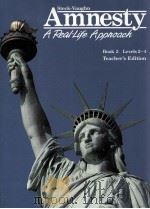 AMNESTY A RSAL-LIFE APPNOACH BOOK2 TEACHER‘S EDITION 1990 PDF电子版封面