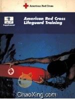 AMERICAN RED CROSS LIFEGUARD TRAINING 1988 PDF电子版封面 0865361452