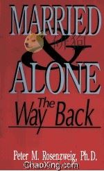 MARRYED AND ALONE THE WAY BACK 1992 PDF电子版封面 030644125X