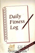 DAILY FITNESS LOG 1999 PDF电子版封面 0767407423