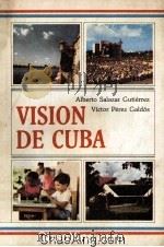 VISION DE CUBA 1987 PDF电子版封面