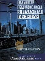 CAPITAL INVESTMENT AND FINANCIAL DECISIONS FIFTH EDITION PDF电子版封面 0131158821