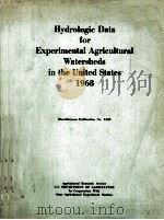 HYDROLOGIC DATA FOR EXPERIMENTAL AGRICULTURAL WATERSHEDS IN THE UNITED STATES 1968 1976 PDF电子版封面