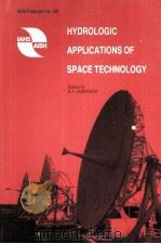 HYDROLOGIC APPLICATIONS OF SPACE TECHNOLOGY（1986 PDF版）
