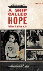 A SHIP CALLED HOPE（1964年 PDF版）
