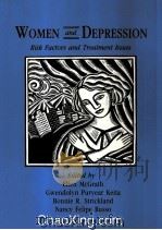 WOMEN AND DEPRESSION RISK FACTORS AND TREATMENT ISSUES 1990 PDF电子版封面 1557981043