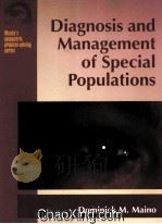 DIAGNOSIS AND MANAGEMENT OF SPECIAL POPULATIONS 1995 PDF电子版封面 0815159013
