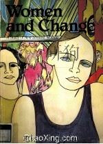 WOMEN AND CHANGE A STUDY OF NEW ZEALAND WOMEN 1985 PDF电子版封面