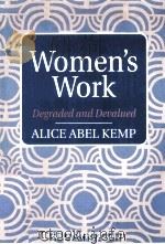 WOMEN‘S WORK  DEGRADED AND DEVALUED（1994 PDF版）