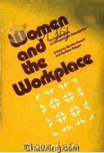 WOMEN AND THE WORKPLACE  THE IMPLICATIONS OF OCCUPATONAL SEGREGATION（1975 PDF版）